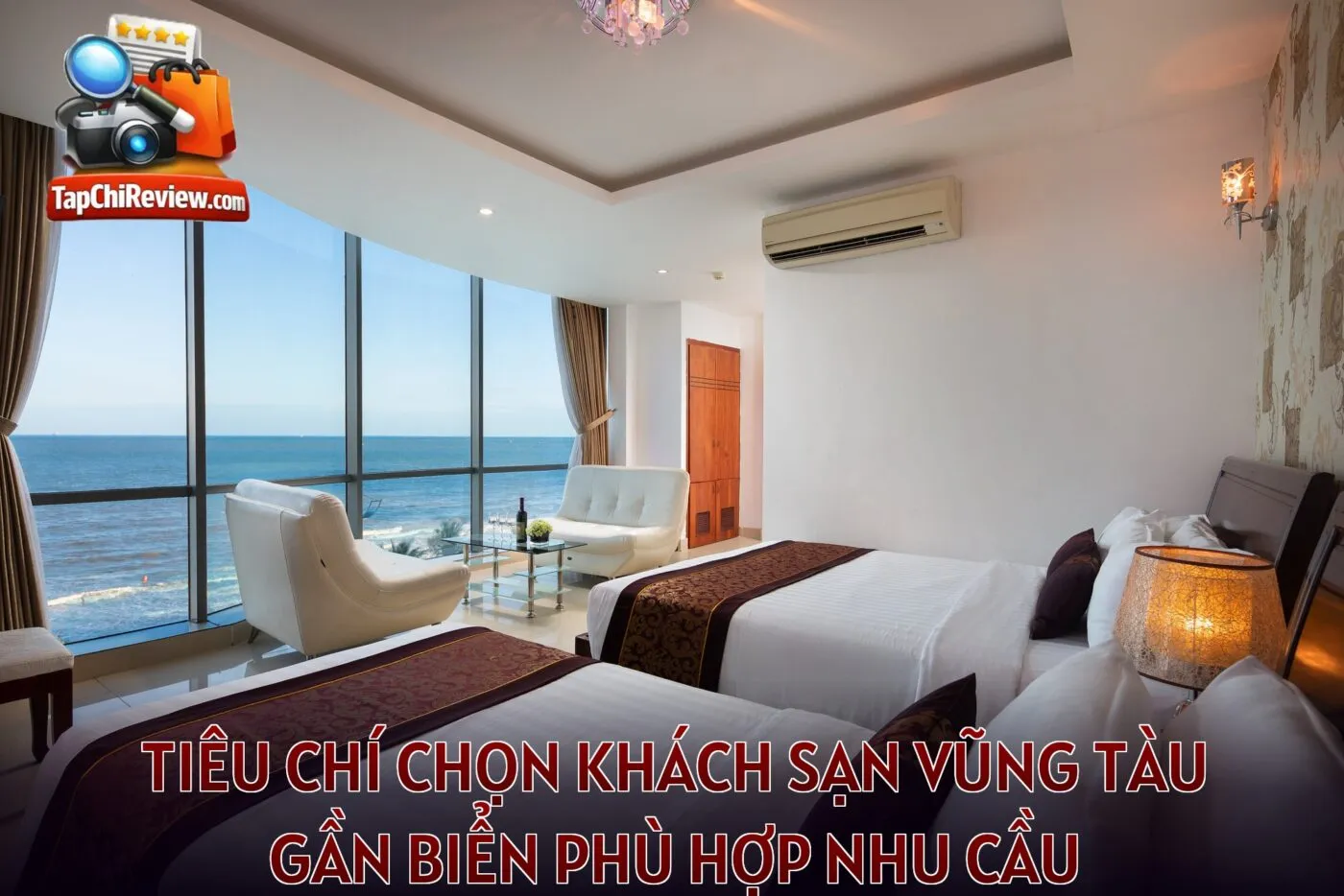 Tiêu chí chọn khách sạn Vũng Tàu gần biển phù hợp nhu cầu