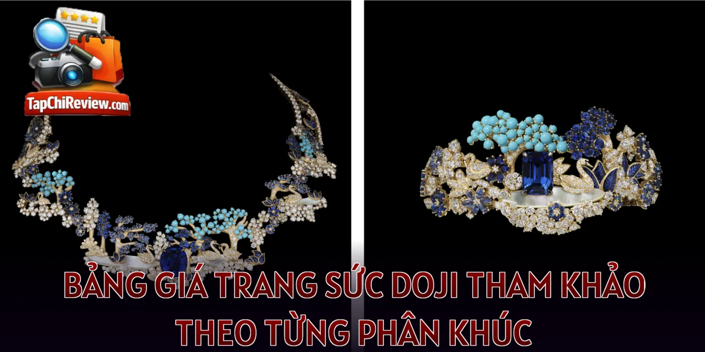 Bảng giá trang sức Doji tham khảo theo từng phân khúc