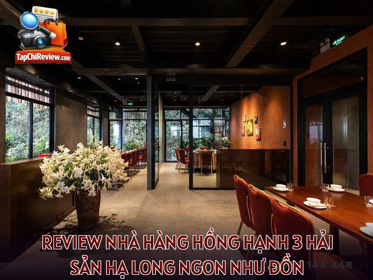 Review nhà hàng Hồng Hạnh 3 hải sản Hạ Long ngon như đồn