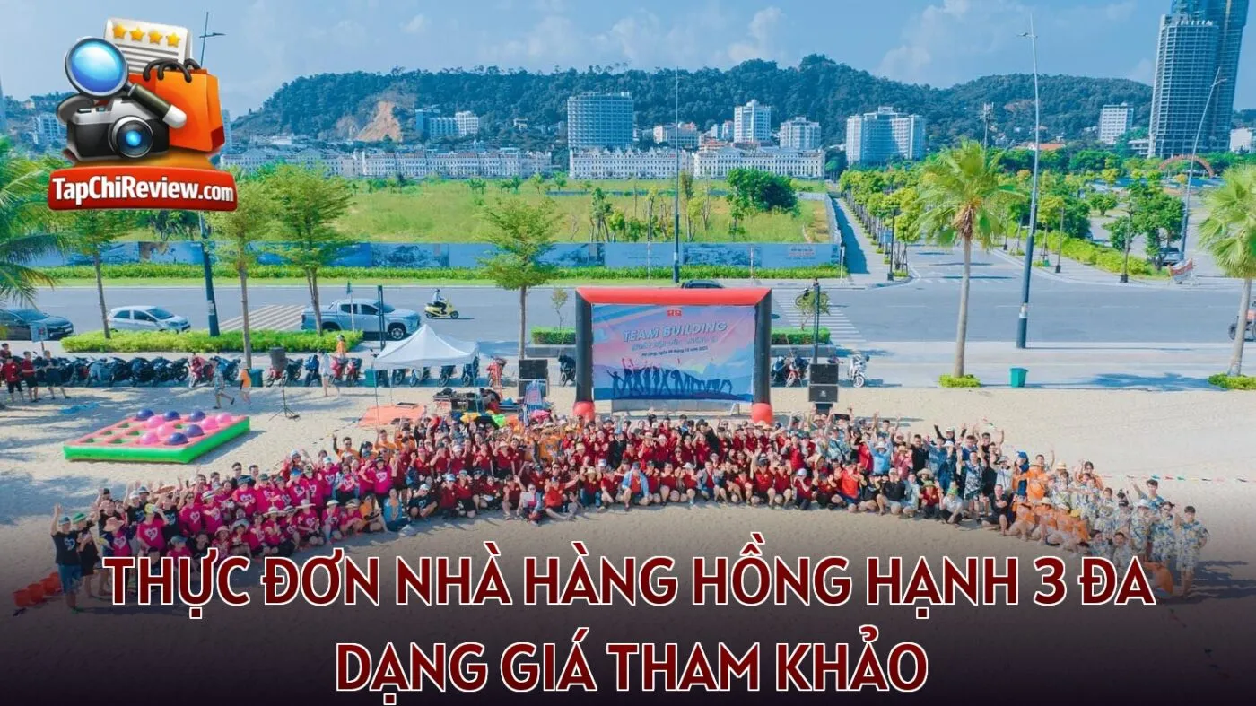 Thực đơn nhà hàng Hồng Hạnh 3 đa dạng giá tham khảo