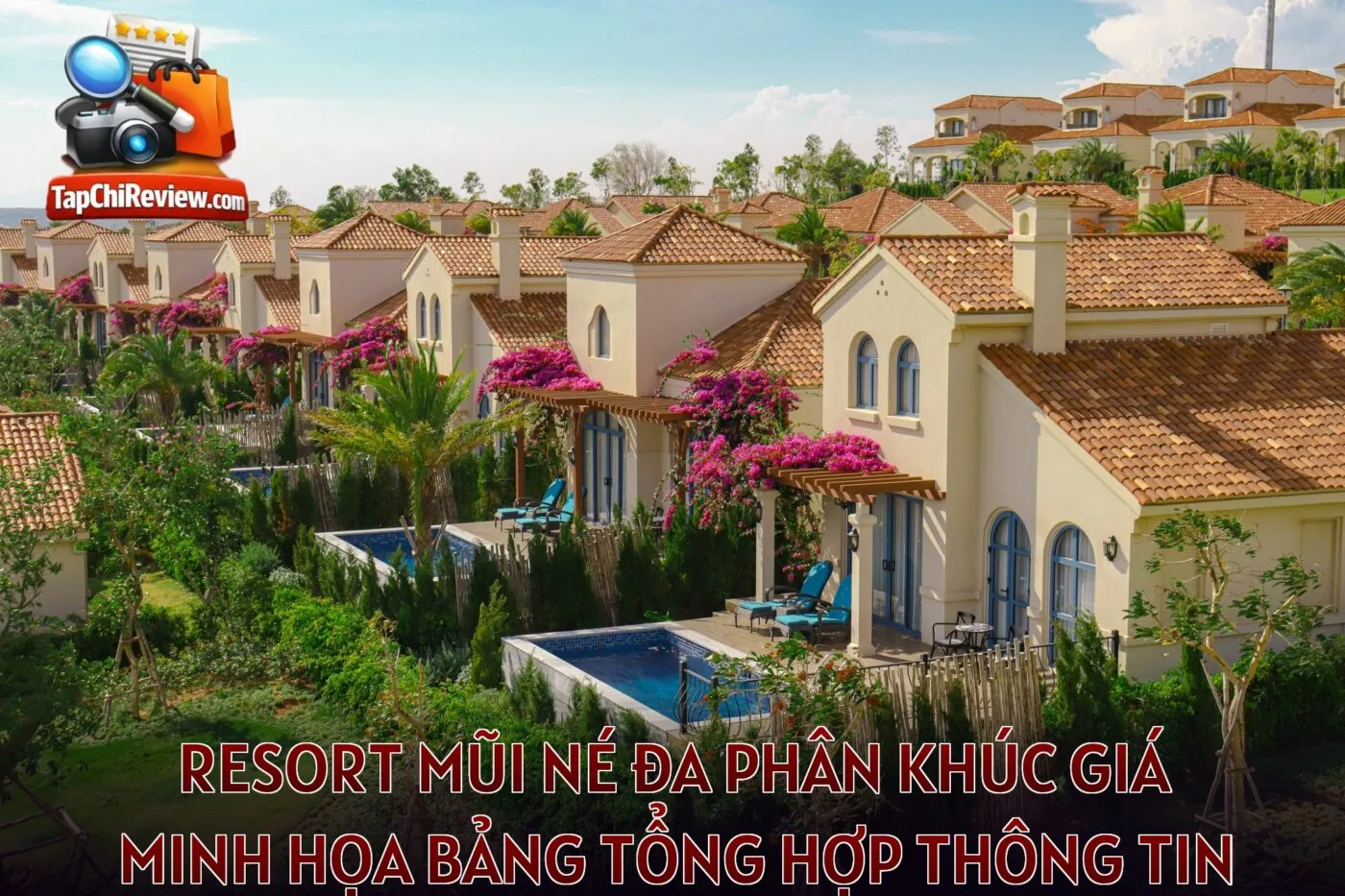 Resort Mũi Né đa phân khúc giá minh họa bảng tổng hợp thông tin