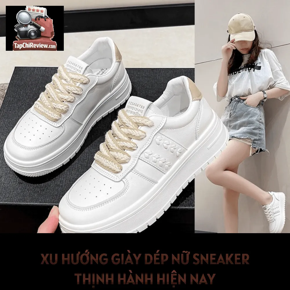 Xu hướng giày dép nữ sneaker thịnh hành hiện nay